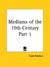 Mediums of the 19th Century Part 1