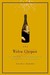 The Widow Clicquot The Story of a Champagne Empire and the Woman Who Ruled It by Tilar J. Mazzeo