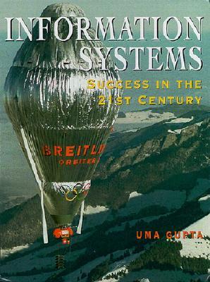 Information Systems: Success in the 21st Century por Uma G. Gupta 978-0130108579 EPUB TORRENT