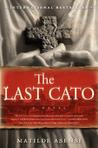 The Last Cato (Catón, #1)