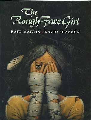 an analysis of the rough face girl a book by martin rafe Native american books, reviews, children's reading level the rough- face girl, by rafe martin, illustrated by david the story (you can see the original mi'kmaq story) is given a romantic interpretation martin. an analysis of the rough face girl a book by martin rafe Native american books, reviews, children's reading level the rough- face girl, by rafe martin, illustrated by david the story (you can see the original mi'kmaq story) is given a romantic interpretation martin.