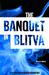 The Banquet in Blitva by Miroslav Krleža