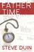 Father Time by Steve Duin