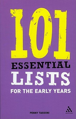 101 Essential Lists for the Early Years por Penny Tassoni EPUB MOBI