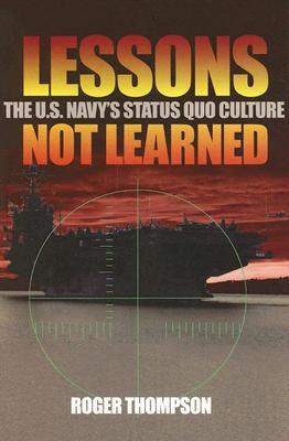 Ebooks en inglés descarga gratuita pdf Lessons Not Learned: The U.S. Navy's Status Quo Culture