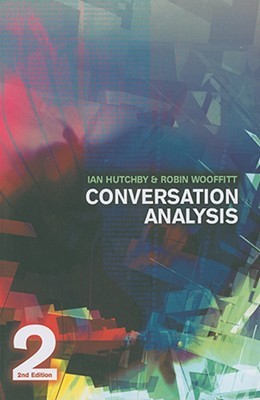hutchby wooffitt conversation analysis
