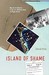 Island of Shame The Secret History of the U.S. Military Base on Diego Garcia by David Vine