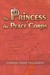 The Princess and the Peace Corps by Lorena Anne Hulskamp