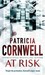 At Risk (Winston Garano, #1) by Patricia Cornwell