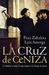 La Cruz de Ceniza