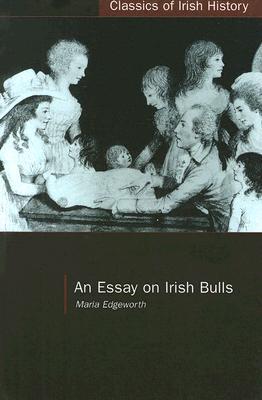 An Essay On Irish Bulls por Maria Edgeworth MOBI TORRENT 978-1904558750