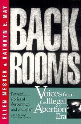 back-rooms-voices-from-the-illegal-abortion-era