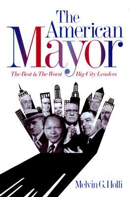 the-american-mayor-the-best-the-worst-big-city-leaders