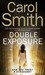 Double Exposure by Carol Smith