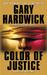 Color of Justice by Gary Hardwick