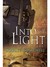Into the Light (Clear Water Creek Chronicles, #1) by Scarlet Blackwell