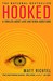 Hooked by Matt Richtel
