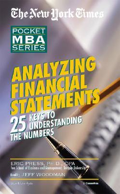 Analyzing Financial Statements: The New York Times Pocket MBA Series Pdf libros descargables