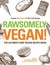 Rawesomely Vegan!: The Ultimate Raw Vegan Recipe Book
