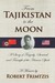 From Tajikistan to the Moon by Robert Frimtzis