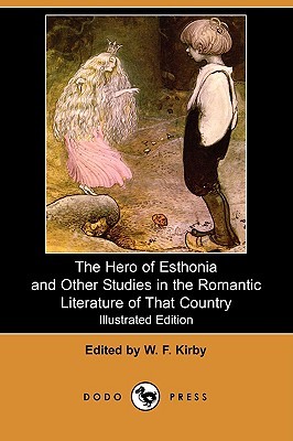 the-hero-of-esthonia-and-other-studies-in-the-romantic-literature-of-that-country