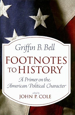 footnotes-to-history-a-primer-on-the-american-political-character
