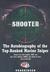 Shooter The Autobiography of the Top-Ranked Marine Sniper by Jack Coughlin