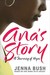 Ana's Story A Journey of Hope by Jenna Bush