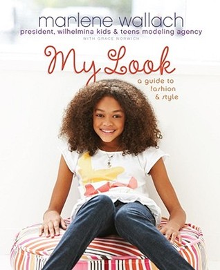 My Look A Guide To Fashion Style By Marlene Wallach 5734625