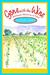 Gone with the Wine Retirement Adventures in France by Rosanne Knorr
