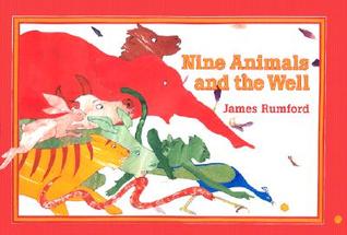 nine animals and the well by james rumford animals that start with the letter k