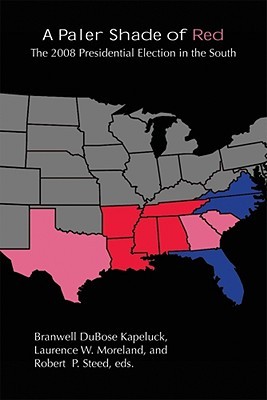 a-paler-shade-of-red-the-2008-presidential-election-in-the-south