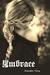 Embrace (Kane Wolves, #2) by Annalise Grey