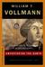 Uncentering the Earth Copernicus and The Revolutions of the Heavenly Spheres by William T. Vollmann