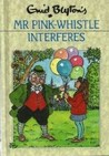 Mr. Pink-Whistle Interferes cover