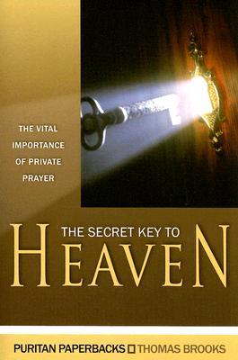 Private Prayer: The Secret Key of Heaven (Vintage Puritan)