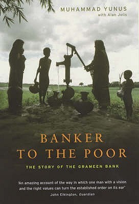 banker-to-the-poor-the-story-of-the-grameen-bank