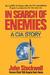 In Search of Enemies A CIA Story by John R. Stockwell