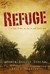 Refuge A True Story of Faith and Civil War by John Gonleh
