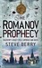 The Romanov Prophecy by Steve Berry