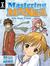 Mastering Manga with Mark Crilley 30 Drawing Lessons from the Creator of Akiko by Mark Crilley