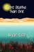 More Deaths Than One by Bryan Islip