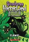 Claws! (Goosebumps: Hall Of Horrors, #1)