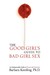 The Good Girl's Guide to Bad Girl Sex An Indispensable Resource for Pleasure and Seduction by Barbara Keesling