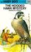The Hooded Hawk Mystery (Hardy Boys, #34) by Franklin W. Dixon