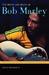 The Words and Music of Bob Marley by David Moskowitz