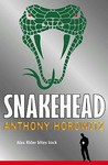 Snakehead (Alex Rider, #7) Snakehead (Alex Rider, #7)