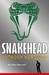 Snakehead (Alex Rider, #7) by Anthony Horowitz