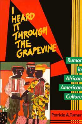 i-heard-it-through-the-grapevine-rumor-in-african-american-culture