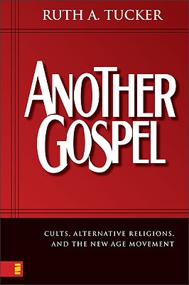 another-gospel-cults-alternative-religions-and-the-new-age-movement